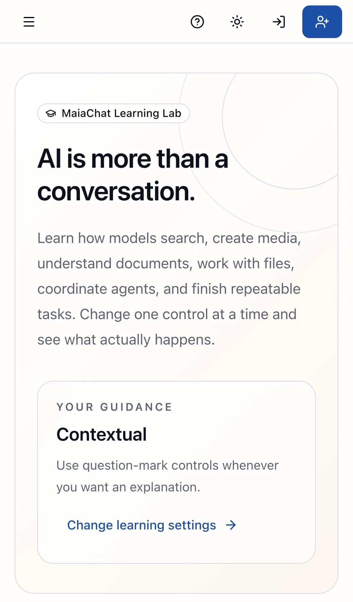 MaiaChat workspace asking 'What do you want to do?' with a message box and mode controls.